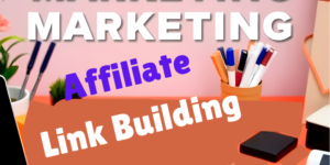 Affiliate link building